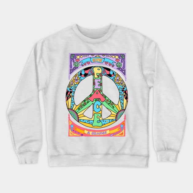 Give peace a chance Crewneck Sweatshirt by MGphotoart